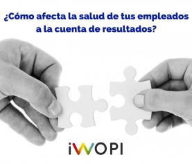 ¿Cómo afecta la salud de tus empleados a la cuenta de resultados?
